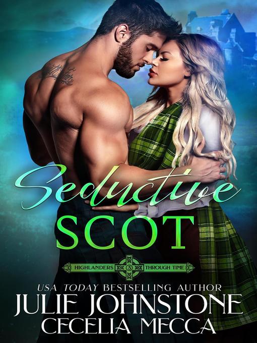 Title details for Seductive Scot by Julie Johnstone - Available